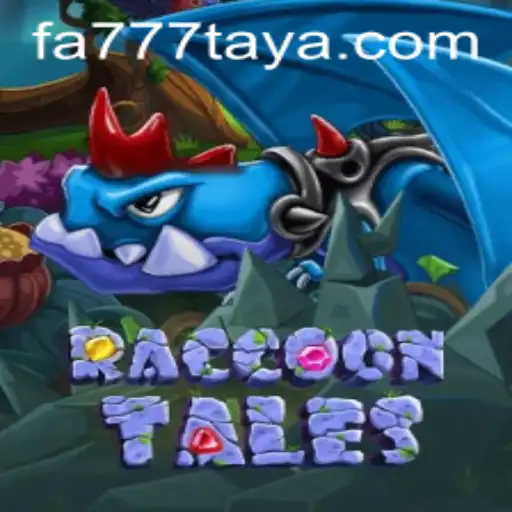 Fa777 FA777.com | Unveiling the Excitement of RaccoonTales: A Fascinating ...